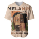 Melanin Every Shade Slays Baseball Jersey African Women - Blakeli