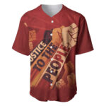 Justice To The People Baseball Jersey African Raised Fist - Blakeli