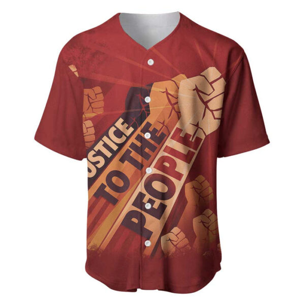 Justice To The People Baseball Jersey African Raised Fist - Blakeli