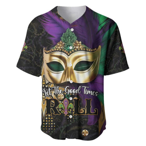 Let The Good Times Roll Mardi Gras Baseball Jersey - Blakeli