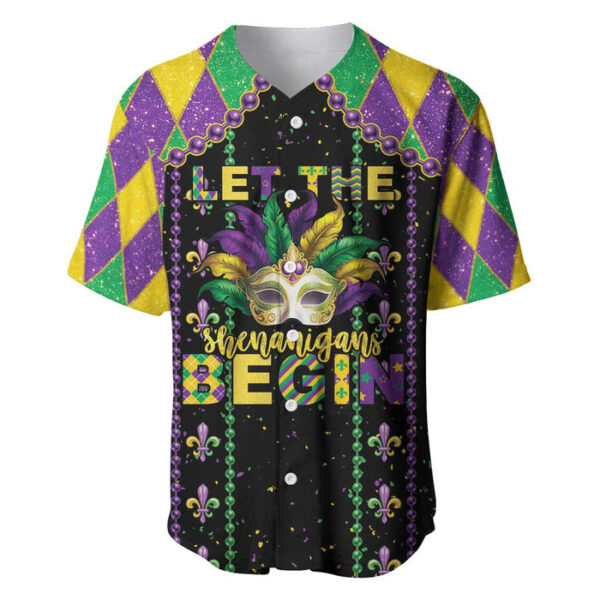 Funny Mardi Gras Baseball Jersey Let The Shenanigans Begin - Blakeli